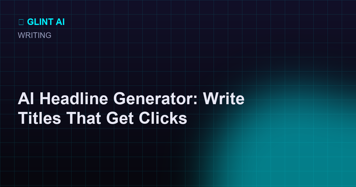Glint AI headline generator showing seven title formulas for one blog topic