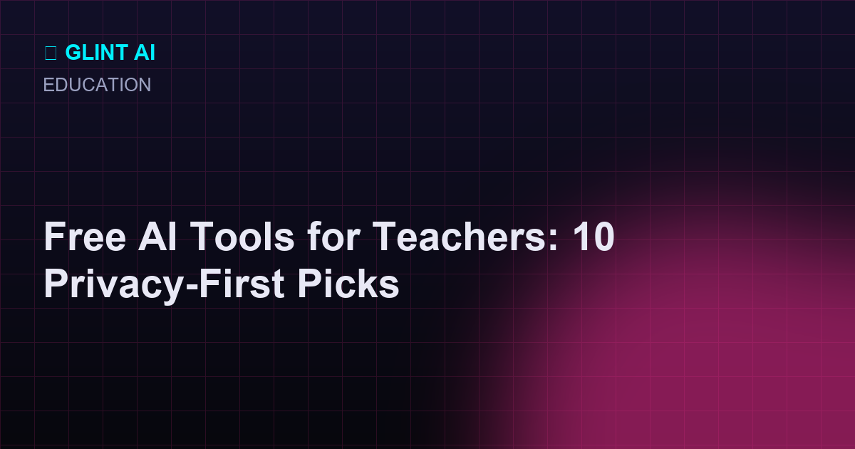 Ten free AI tools for teachers arranged by lesson planning and grading use
