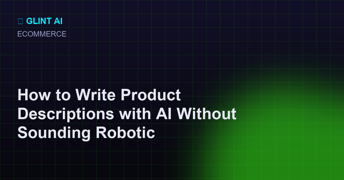 AI draft and a humanized product description shown side by side